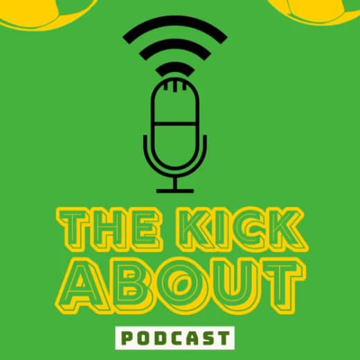 The Kick About Podcast #1 - 2010/11 Season Throwback!