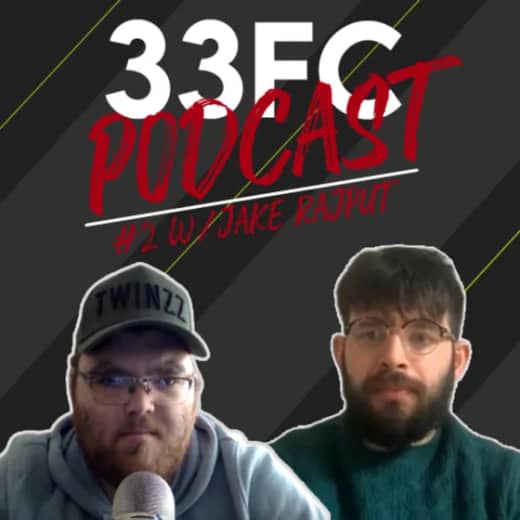 33FC Podcast | EPISODE #2 LAMPARD’S DISMISSAL, TUCHEL’S ARRIVAL