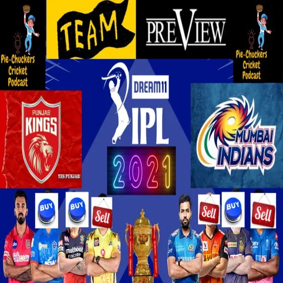 28. IPL 2021 - PK & MI Preview and Overall Prediction for Playoffs
