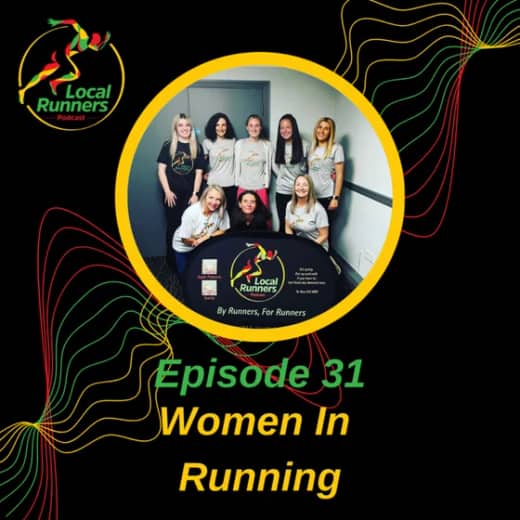 Episode 31 - Women in Running