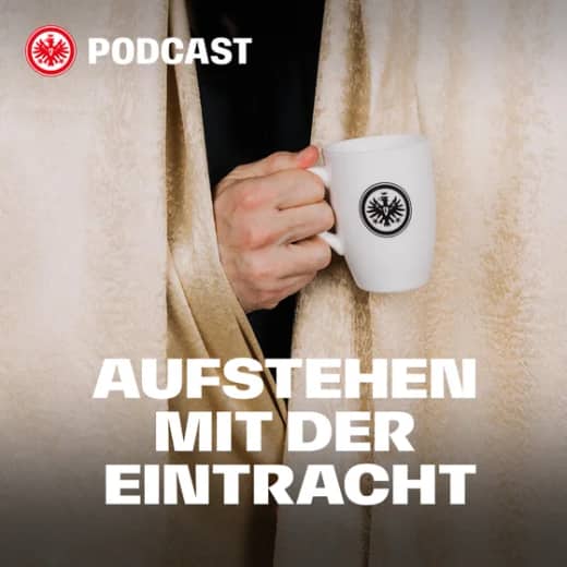 „Das Duell würde ich gerne sehen“ – Aufstehen mit der Eintracht (mit Alex Meier und Lars Weingärtner)