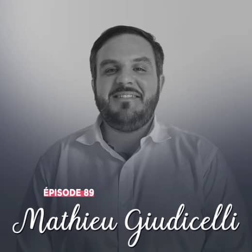 #89 - Mathieu Giudicelli, force et détermination - Apprendre à danser sous la pluie