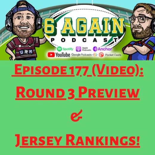 Episode 177: Round 3 Preview + 2022 Jersey Rankings