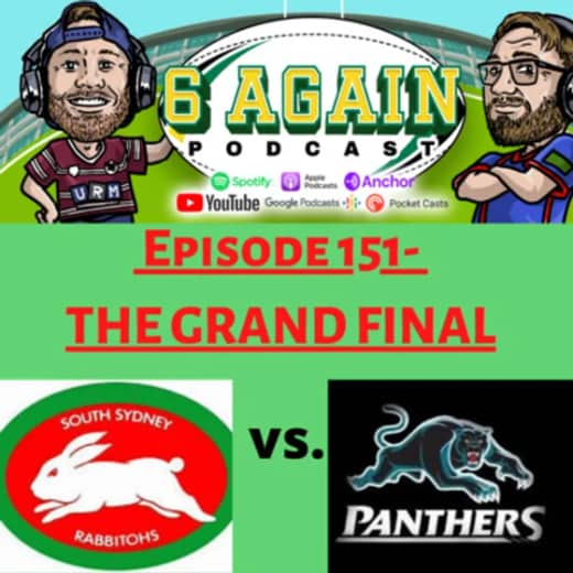 Episode 151 - The Grand Final: South Sydney vs. Penrith