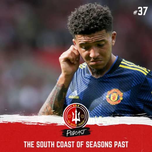 #37 | The South Coast of Seasons Past | Manchester United stutter at St Mary's