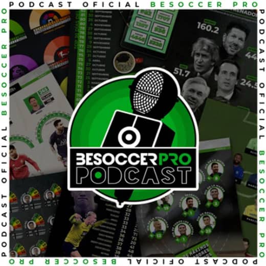 BeSoccer Pro Podcast - ¡Estreno 7 de marzo!