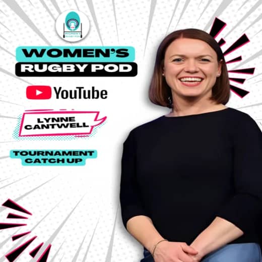 TOURNAMENT CATCH UP | Lynne Cantwell | Rugby World Cup 2025 #RWC2025