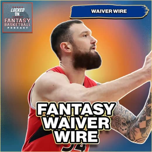 35+ Fantasy Basketball Waiver Adds & Drops Including Keon Ellis, Mamu, & Collier