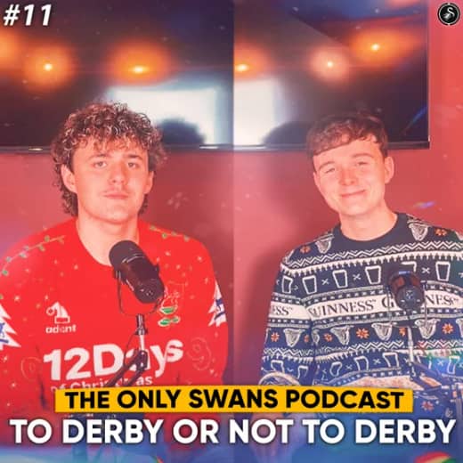 To Derby or Not To Derby | Only Swans Podcast #11