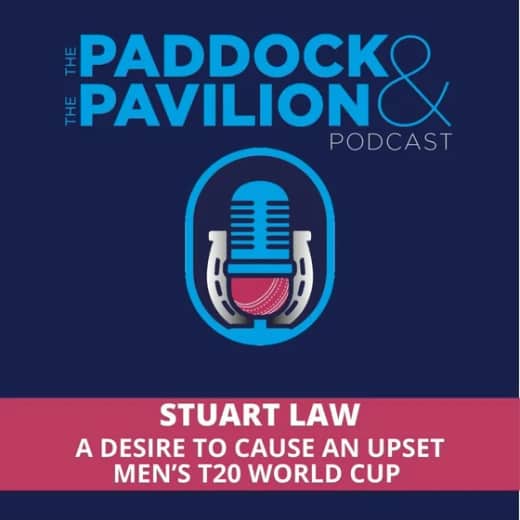 Ep 385 - Stuart Law - A desire to cause an upset - Men's T20 World Cup