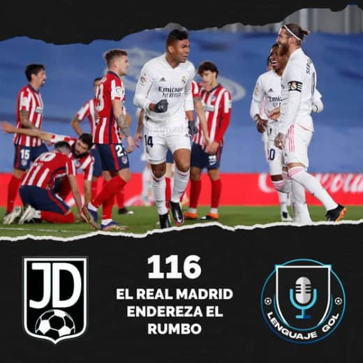 Ep. #116 JERARQUÍA DEPORTIVA: "El Real Madrid endereza el rumbo" con Leo Ramirez.