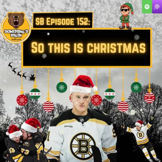 Something's Bruin Episode 152: So This Is Christmas