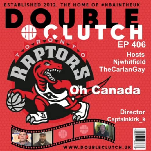 Episode 406 - NBA | Oh Canada