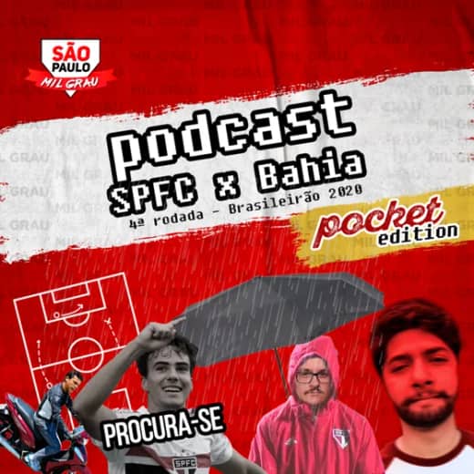 POCKETCAST #3 - SÃO PAULO X BAHIA