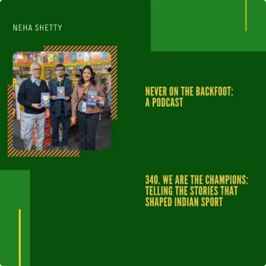 340. We Are The Champions: Telling Stories That Shaped Indian Sport