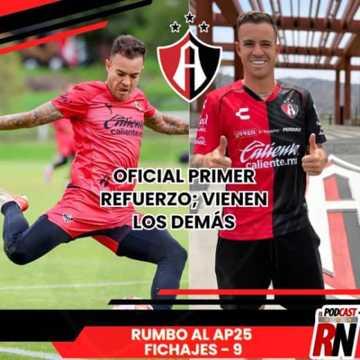 ATLAS YA PUEDE FICHAR Y CONFIRMA A GUSTAVO FERRAREIS VIENEN MÁS REFUERZOS | EL PODCAST DEL ROJINEGRO
