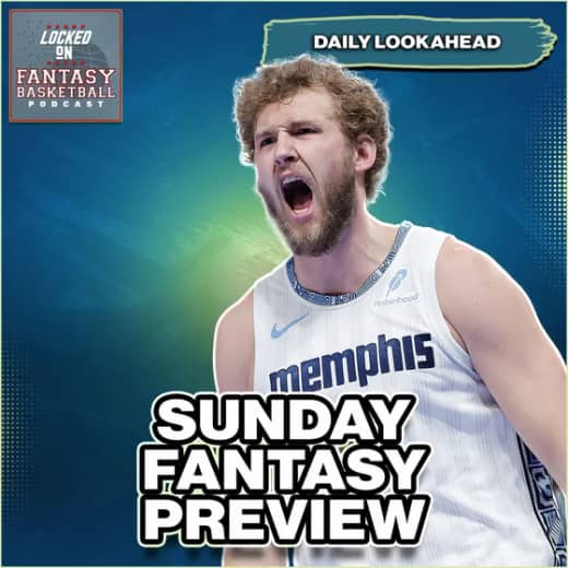Sunday Fantasy Basketball Week Winning Streaming