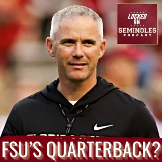 CRUCIAL: Mike Norvell's Job Security Tied To His Quarterback DECISION–Win Or ELSE