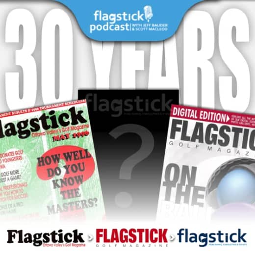 Episode 161: 30 Years of Flagstick "Looking Back"