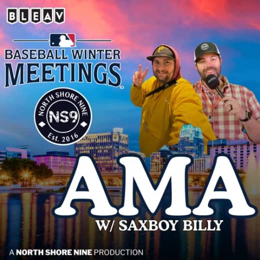 MLB Winter Meetings AMA w/ Saxboy Billy (Sorry for the audio we were by a waterfall)