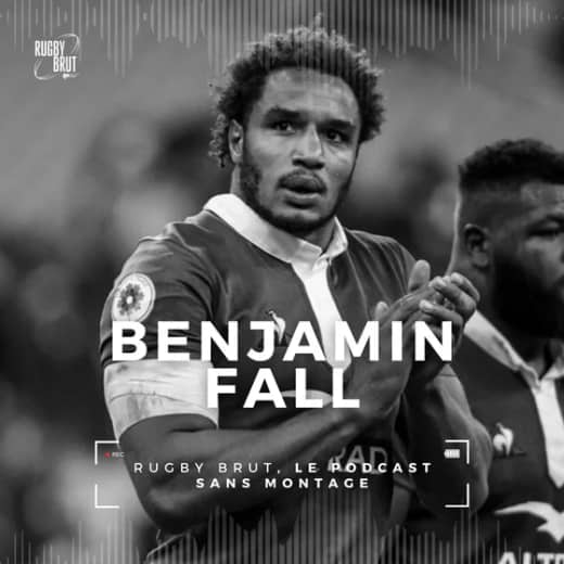 Rugby Brut - Benjamin Fall, l'enfer c'est les autres