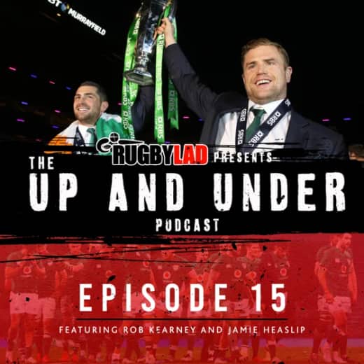 Episode 15 – Rob Kearney, Jamie Heaslip & Yet Another Defeat To England