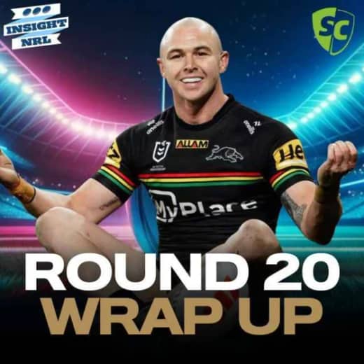 NRL SuperCoach | Round 20 LIVE Wrap Up | Edwards The Difference Maker!