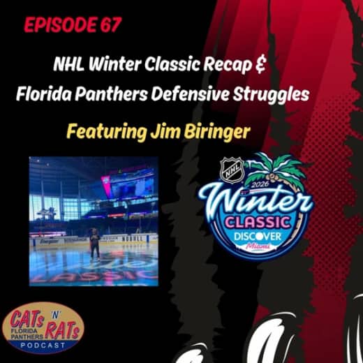 Cats N Rats Episode 67 — NHL Winter Classic Recap & Florida Panthers Defensive Struggles