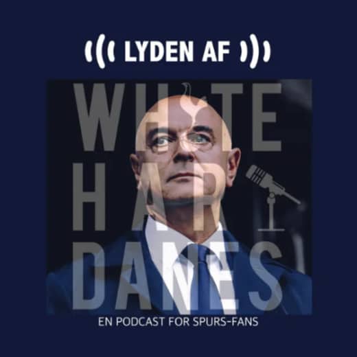 S5 E8 - SPECIAL: Daniel Levy færdig i Spurs - hvad så nu?