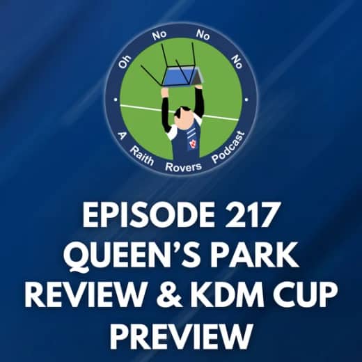 Episode 217: Queen’s Park (H) Review and (A) Preview