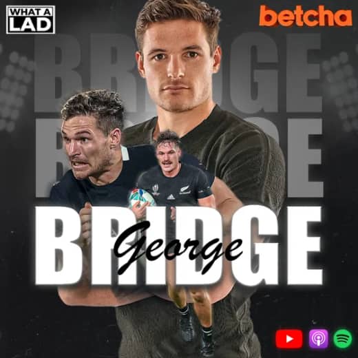 George Bridge- What a Lad