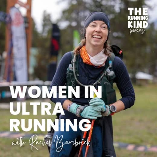 Episode #64: Women In Ultrarunning with Rachel Bambrick