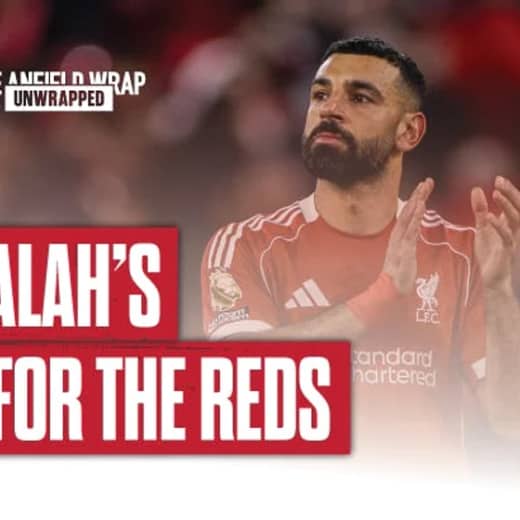 Mo Salah's Role For The Reds: TAW Unwrapped