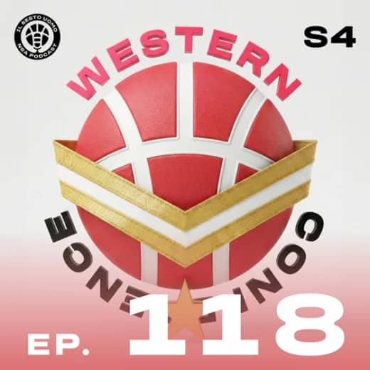 EP118 : I NOSTRI VOTI DI META' STAGIONE ALLA WESTERN CONFERENCE!