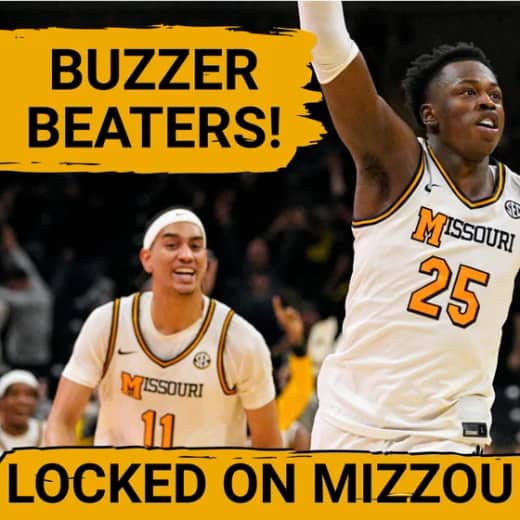 MIRACLES! Missouri Saves Its Season With TWO Buzzer Beaters