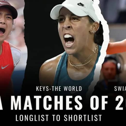 WTA Matches of 2025: Long list to short list - Sabalenka - Keys; Eala - Tauson; Swiatek - Rybakina