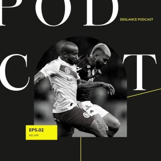 Deslance Podcast #2 - Gabriel é o melhor jogador do Brasil? Palmeiras ou Grêmio quem será campeão?