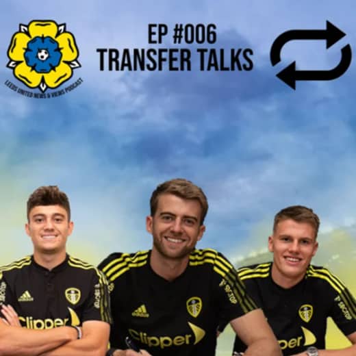 EP #006 TRANSFER TALKS