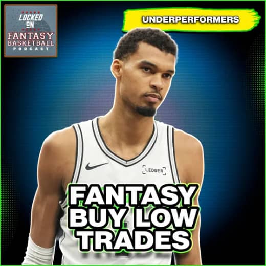 SIX Players To Trade For In Fantasy Basketball