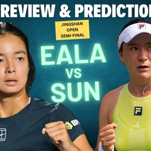 Alex Eala vs Lulu Sun | Jingshan Tennis Open Semi-Final | Preview & Prediction