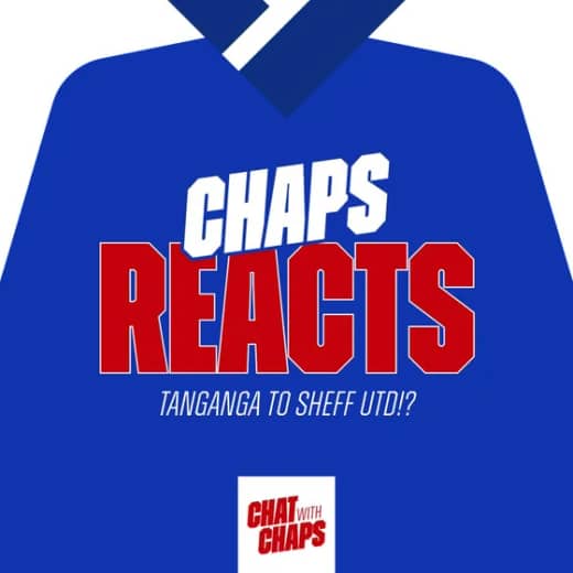 Chaps Reacts: Tanganga to Sheffield United? A Millwall POV