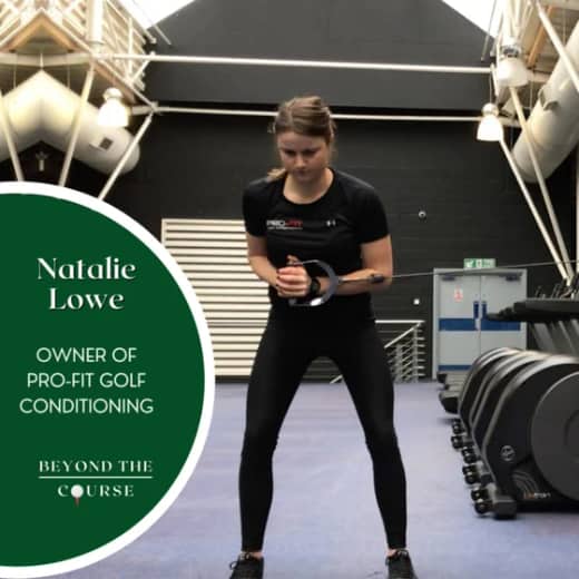#30: Natalie Lowe - Owner of Pro-Fit Golf Conditioning