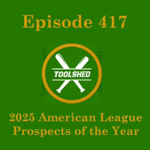 EP 417 | American League Prospects of the Year