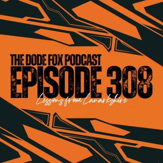 Episode 308 - Lessons from Lanarkshire