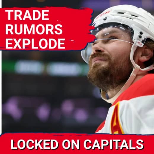 ALL-IN: Why the Washington Capitals Must PURSUE Rasmus Andersson for a Season-Changing Blue Line Move