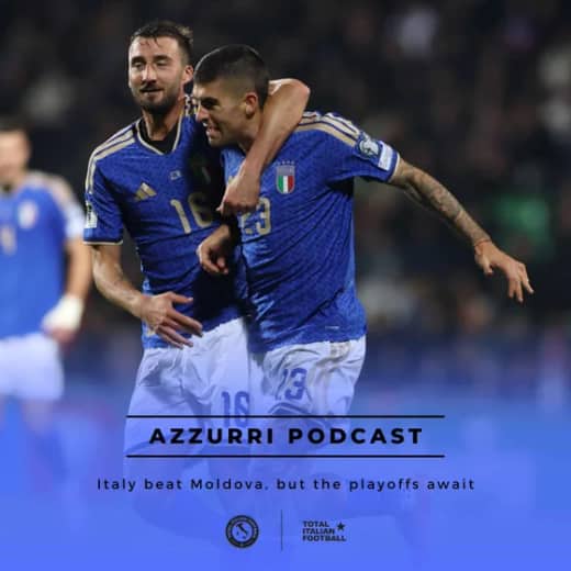 Ep.280: Italy beat Moldova, but the playoffs await