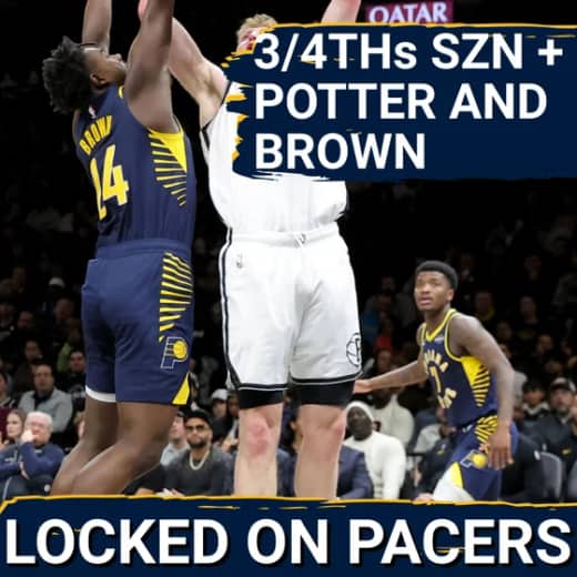 Are Kobe Brown and Micah Potter fighting for spots on the Indiana Pacers next season? 3/4th season analysis