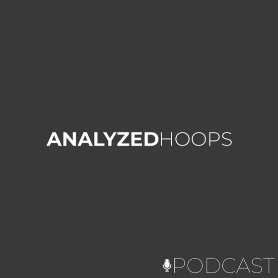 Analyzed Hoops Podcast