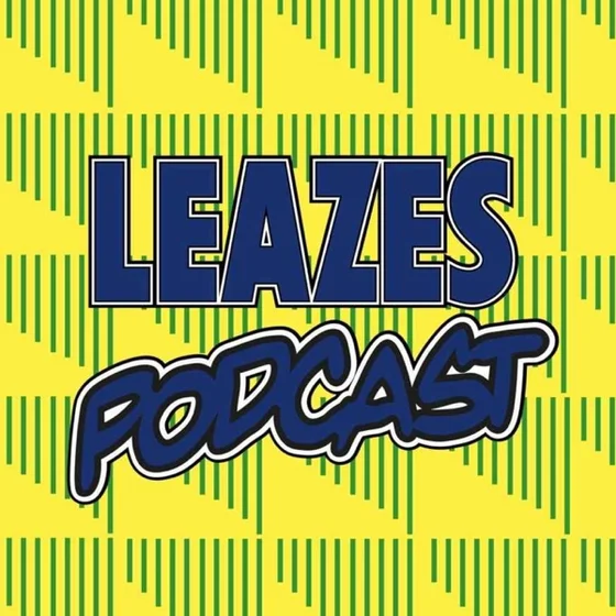 Leazes Podcast
