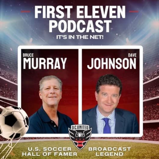 DC United "First Eleven" Podcast